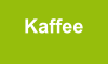 Kaffee